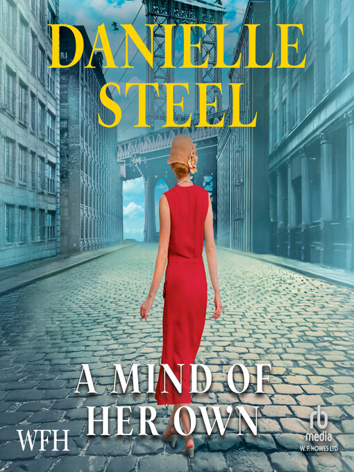 Title details for A Mind of Her Own by Danielle Steel - Available